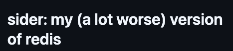 Sider - My In-Memory, Key-Value Store